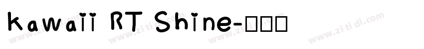 Kawaii RT Shine字体转换